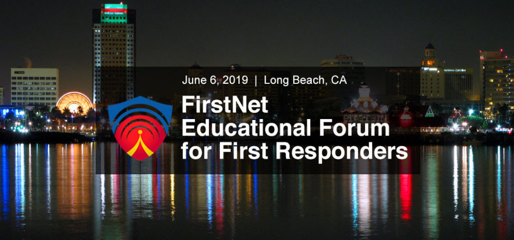 FirstNet Educational Forum for First Responders